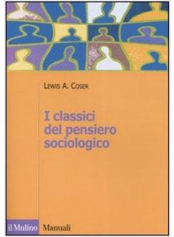 CLASSICI DEL PENSIERO SOCIOLOGICO