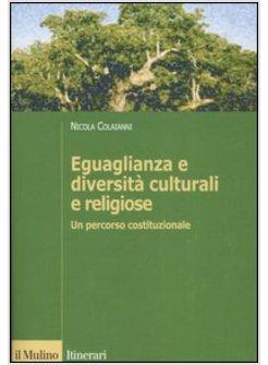 EGUAGLIANZA E DIVERSITA' CULTURALI E RELIGIOSE ITINER.