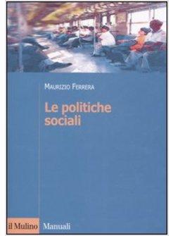 LE POLITICHE SOCIALI L'ITALIA IN PROSPETTIVA COMPARATA