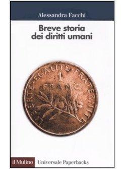 BREVE STORIA DEI DIRITTI UMANI