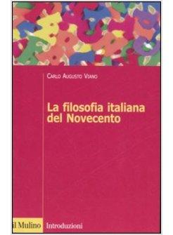 FILOSOFIA ITALIANA DEL NOVECENTO (LA)