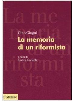 MEMORIA DI UN RIFORMISTA (LA)