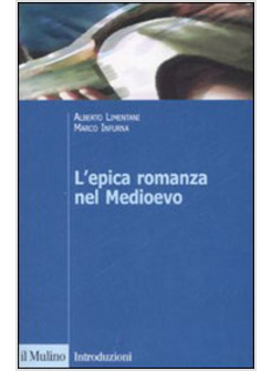 EPICA ROMANZA NEL MEDIOEVO (L')