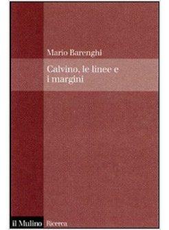 CALVINO LE LINEE E I MARGINI