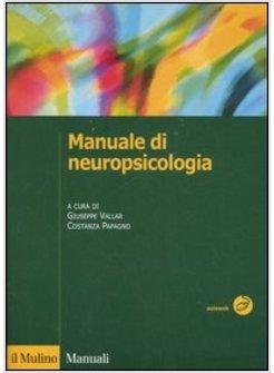 MANUALE DI NEUROPSICOLOGIA CLINICA