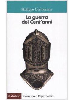 GUERRA DEI CENT'ANNI (LA)