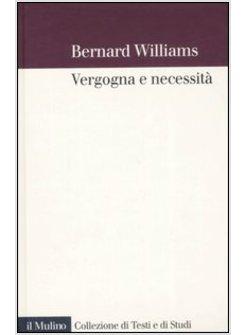 VERGOGNA E NECESSITA'