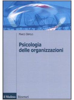 PSICOLOGIA DELLE ORGANIZZAZIONI