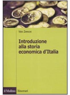 INTRODUZIONE ALLA STORIA ECONOMICA D'ITALIA