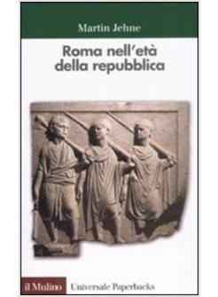 ROMA NELL'ETA' DELLA REPUBBLICA