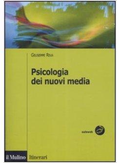 PSICOLOGIA DEI NUOVI MEDIA