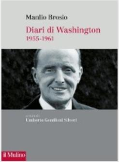 DIARI DI WASHINGTON 1955-1961
