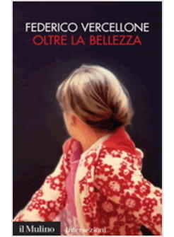 OLTRE LA BELLEZZA