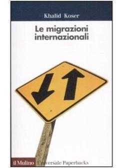 MIGRAZIONI INTERNAZIONALI (LE)