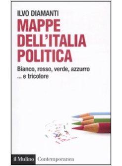 MAPPE DALL'ITALIA POLITICA BIANCO ROSSO VERDE AZZURRO E TRICOLORE