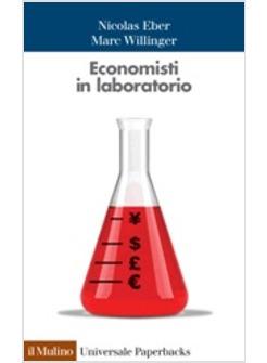 ECONOMISTI IN LABORATORIO