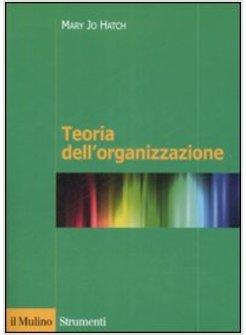 TEORIA DELL'ORGANIZZAZIONE