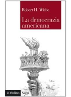 DEMOCRAZIA AMERICANA (LA)