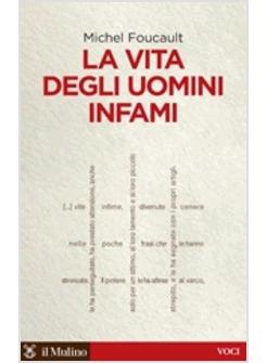VITA DEGLI UOMINI INFAMI (LA)