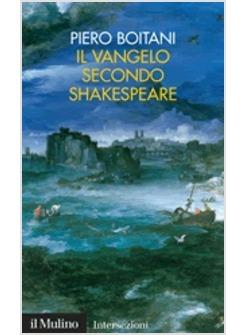 IL VANGELO SECONDO SHAKESPEARE
