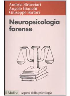 NEUROPSICOLOGIA FORENSE