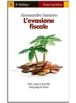 EVASIONE FISCALE (L')