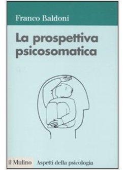 PROSPETTIVA PSICOSOMATICA (LA)