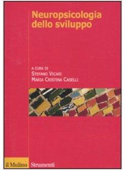 NEUROPSICOLOGIA DELLO SVILUPPO