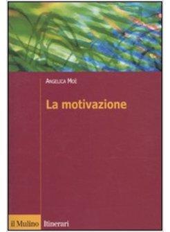 MOTIVAZIONE (LA)