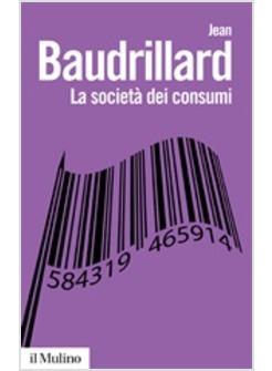 SOCIETA' DEI CONSUMI (LA)