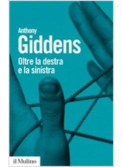 OLTRE LA DESTRA E LA SINISTRA