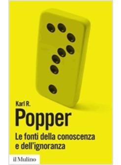FONTI DELLA CONOSCENZA E DELL'IGNORANZA (LE)