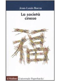 LA SOCIETA' CINESE 