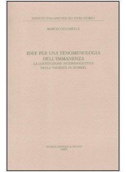 IDEE PER UNA FENOMENOLOGIA DELL'IMMANENZA