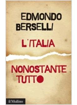 L'ITALIA NONOSTANTE TUTTO 