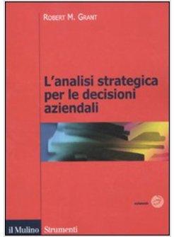 ANALISI STRATEGICA PER LE DECISIONI AZIENDALI (L')