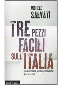 TRE PEZZI FACILI SULL'ITALIA