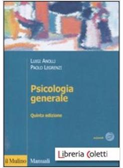 PSICOLOGIA GENERALE 5 EDIZIONE