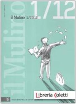 MULINO (IL). VOL. 459