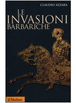 LE INVASIONI BARBARICHE 