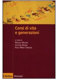 CORSI DI VITA E GENERAZIONI