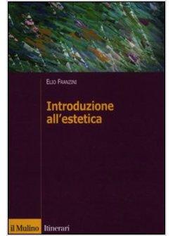 INTRODUZIONE ALL'ESTETICA