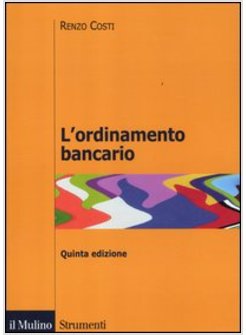 L'ORDINAMENTO BANCARIO