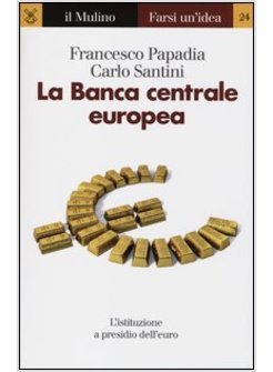 BANCA CENTRALE EUROPEA (LA)