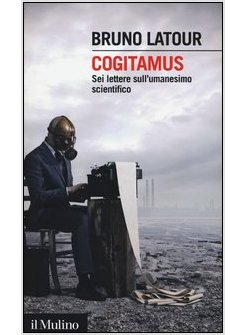 COGITAMUS. SEI LETTERE SULL'UMANESIMO SCIENTIFICO