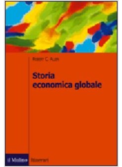 STORIA ECONOMICA GLOBALE