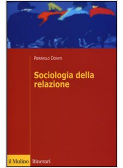 SOCIOLOGIA DELLA RELAZIONE