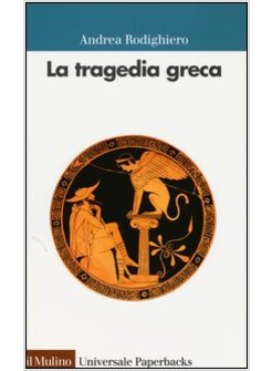 LA TRAGEDIA GRECA 
