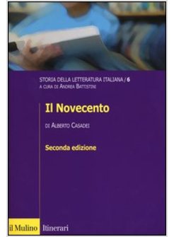 IL NOVECENTO STORIA DELLA LETTERATURA ITALIANA VOL 6