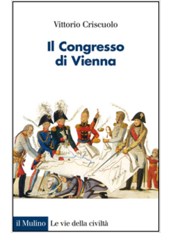 IL CONGRESSO DI VIENNA